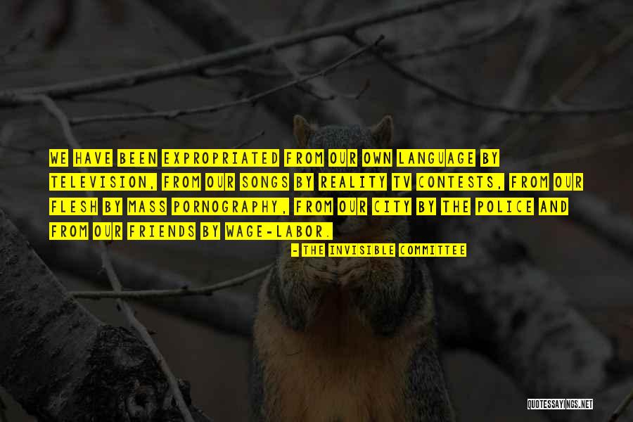 Friends From Songs Quotes By The Invisible Committee Friends From Songs Quotes By The Invisible Committee
