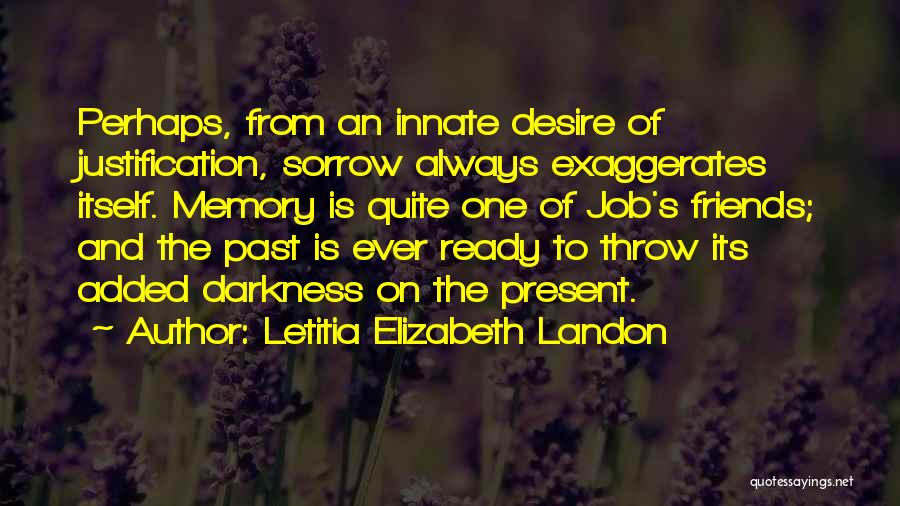 Friends From The Past Quotes By Letitia Elizabeth Landon