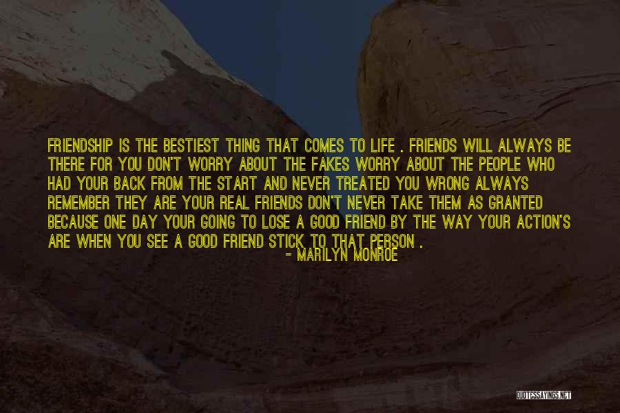 Friends From Way Back Quotes By Marilyn Monroe