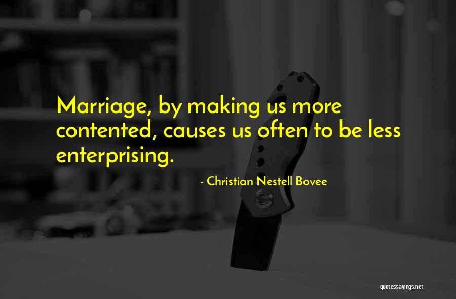 Friends Getting On Your Nerves Quotes By Christian Nestell Bovee Friends Getting On Your Nerves Quotes By Christian Nestell Bovee