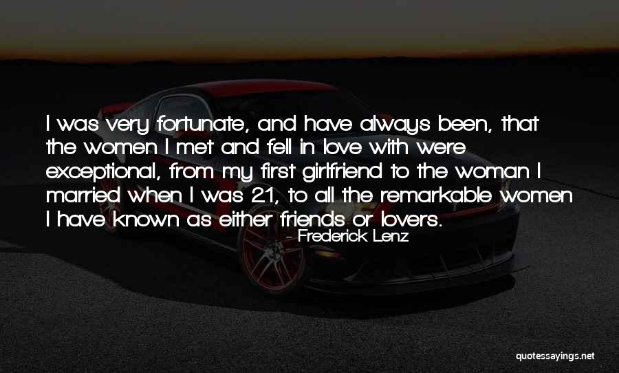 Friends Girlfriend Quotes By Frederick Lenz Friends Girlfriend Quotes By Frederick Lenz