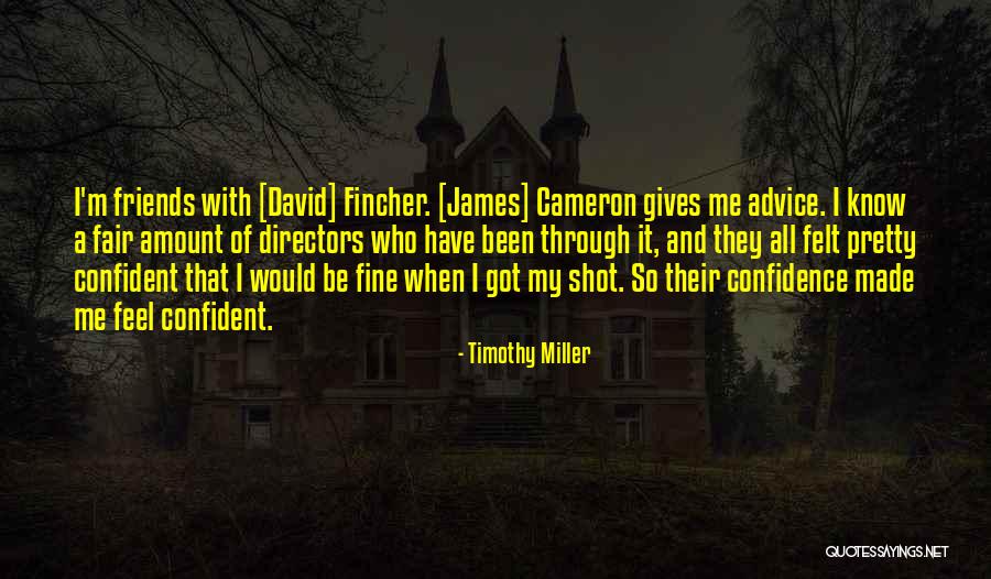Friends Giving Advice Quotes By Timothy Miller Friends Giving Advice Quotes By Timothy Miller