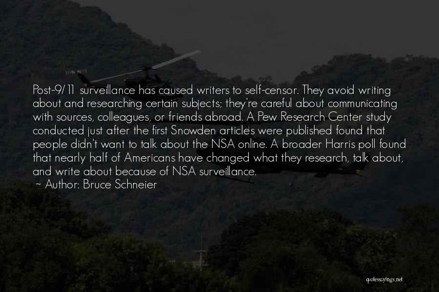Friends Going Abroad Quotes By Bruce Schneier