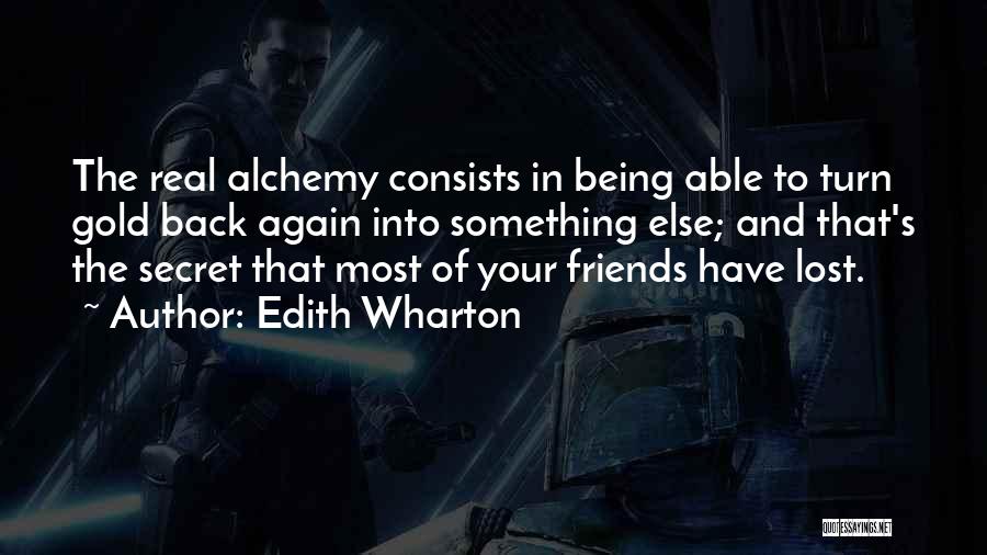 Friends Have Your Back Quotes By Edith Wharton