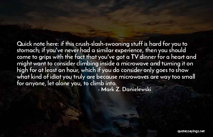 Friends Helping In Tough Times Quotes By Mark Z. Danielewski Friends Helping In Tough Times Quotes By Mark Z. Danielewski