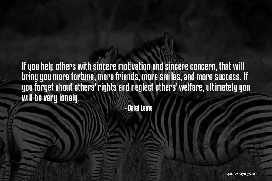 Friends Helping You Out Quotes By Dalai Lama Friends Helping You Out Quotes By Dalai Lama