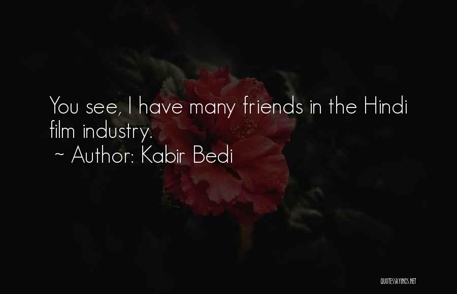 Friends Hindi Quotes By Kabir Bedi