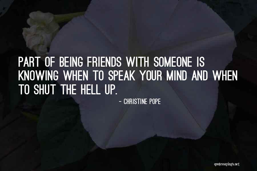 Friends Humor Quotes By Christine Pope Friends Humor Quotes By Christine Pope