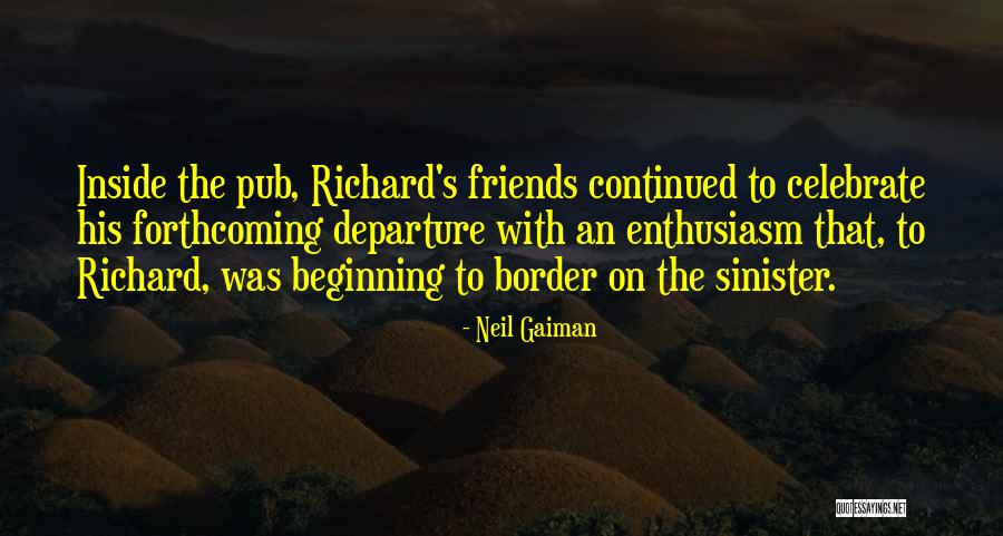Friends Humor Quotes By Neil Gaiman Friends Humor Quotes By Neil Gaiman