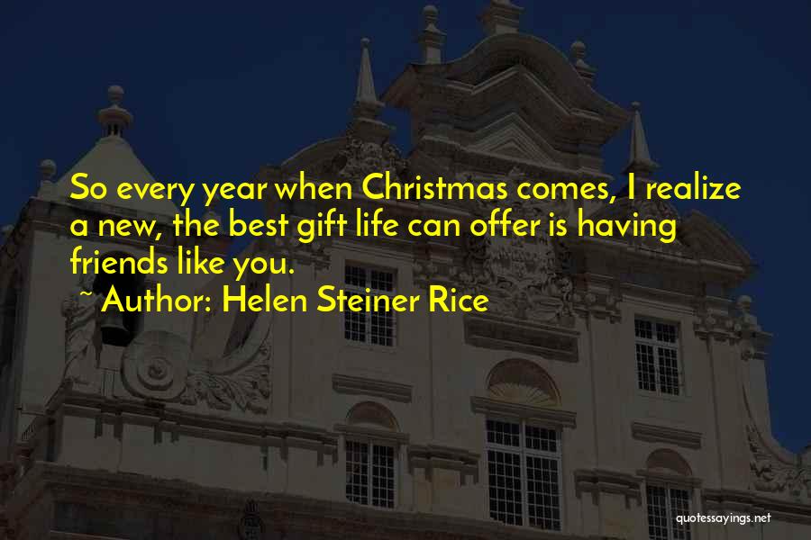 Friends In Christmas Quotes By Helen Steiner Rice