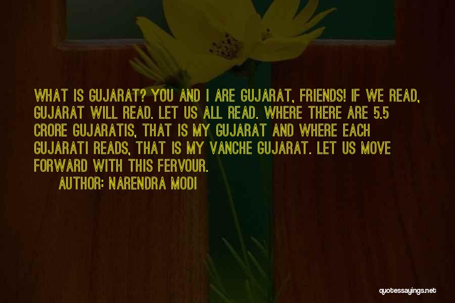 Friends In Gujarati Quotes By Narendra Modi