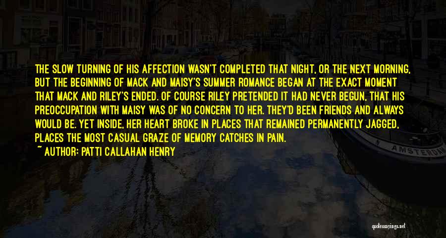 Friends In The Summer Quotes By Patti Callahan Henry