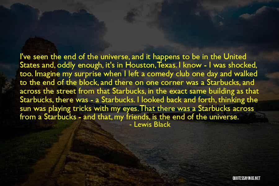 Friends In Your Corner Quotes By Lewis Black Friends In Your Corner Quotes By Lewis Black