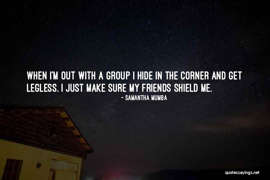 Friends In Your Corner Quotes By Samantha Mumba Friends In Your Corner Quotes By Samantha Mumba