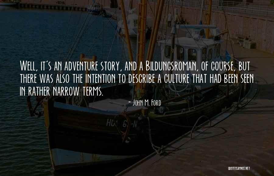 Friends Interfering With Relationships Quotes By John M. Ford Friends Interfering With Relationships Quotes By John M. Ford