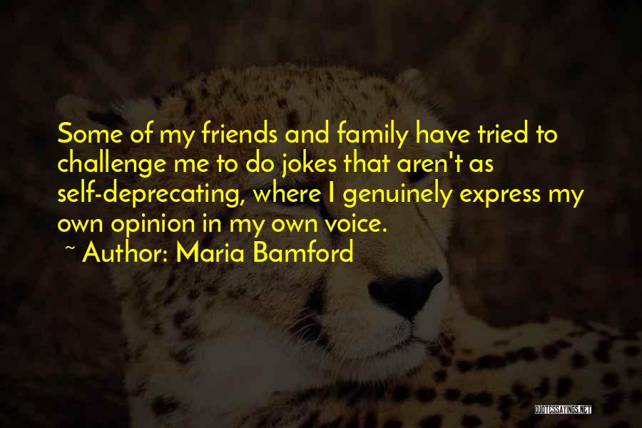 Friends Jokes Quotes By Maria Bamford