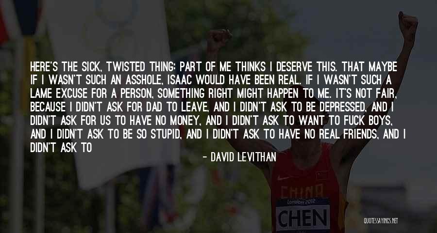 Friends Leave Quotes By David Levithan Friends Leave Quotes By David Levithan