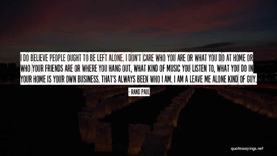 Friends Leave Quotes By Rand Paul Friends Leave Quotes By Rand Paul