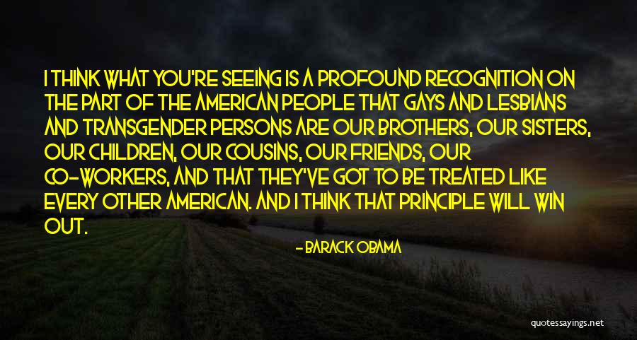 Friends Like Brothers Quotes By Barack Obama