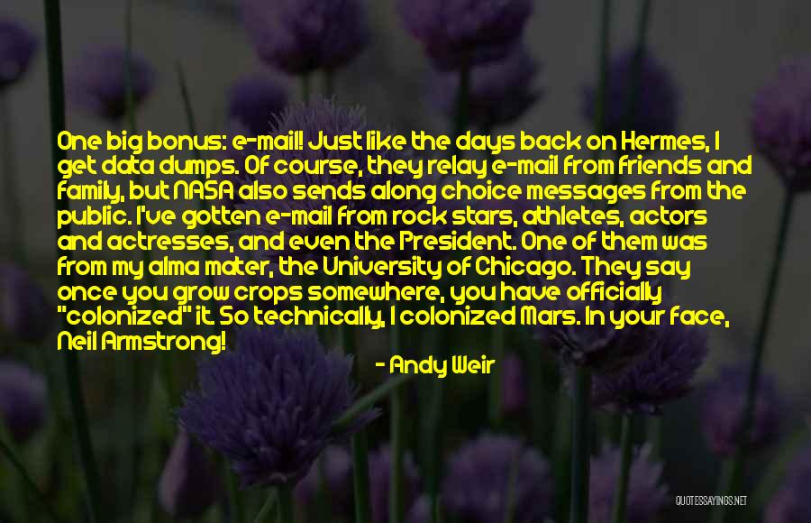 Friends Like Stars Quotes By Andy Weir Friends Like Stars Quotes By Andy Weir