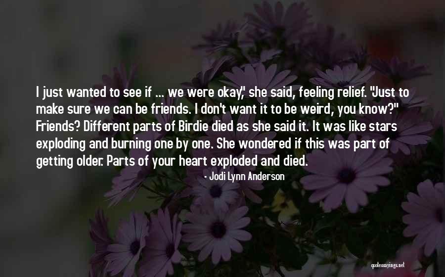 Friends Like Stars Quotes By Jodi Lynn Anderson Friends Like Stars Quotes By Jodi Lynn Anderson