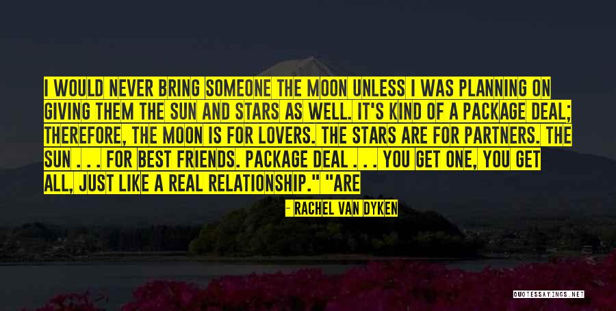 Friends Like Stars Quotes By Rachel Van Dyken