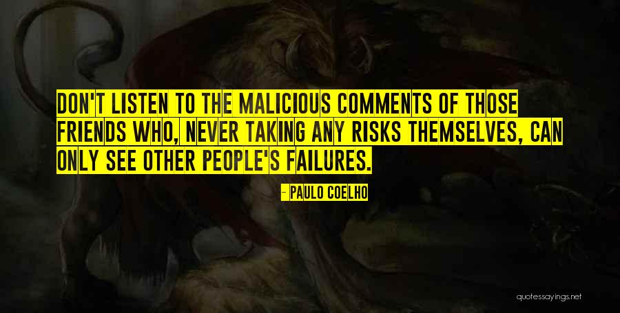 Friends Listen To Quotes By Paulo Coelho Friends Listen To Quotes By Paulo Coelho