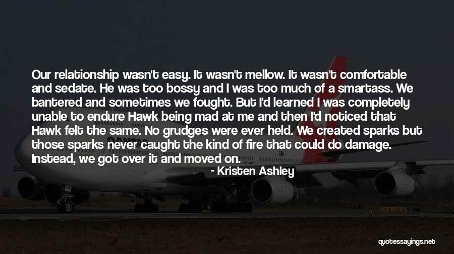 Friends Losing Touch Quotes By Kristen Ashley Friends Losing Touch Quotes By Kristen Ashley