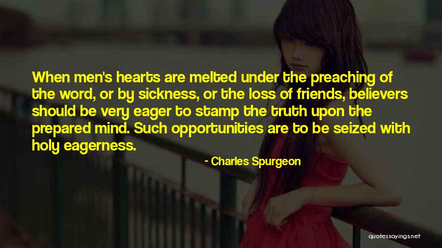 Friends Loss Quotes By Charles Spurgeon Friends Loss Quotes By Charles Spurgeon