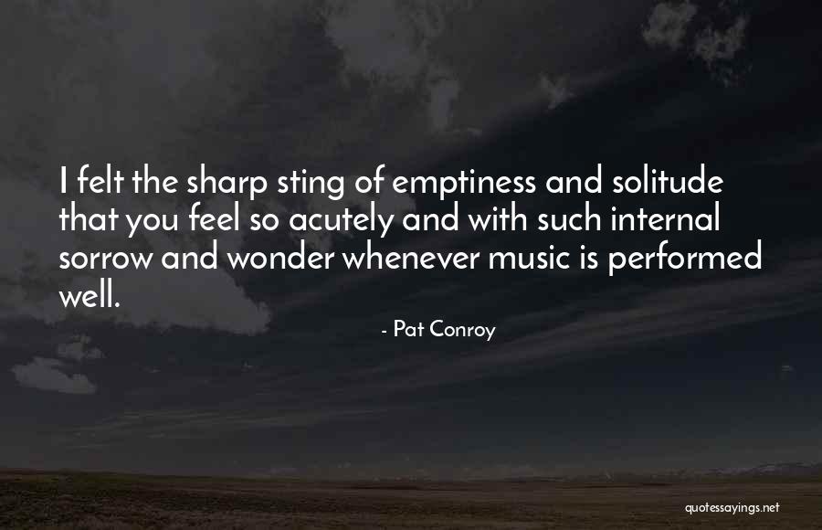 Friends Lottery Episode Quotes By Pat Conroy