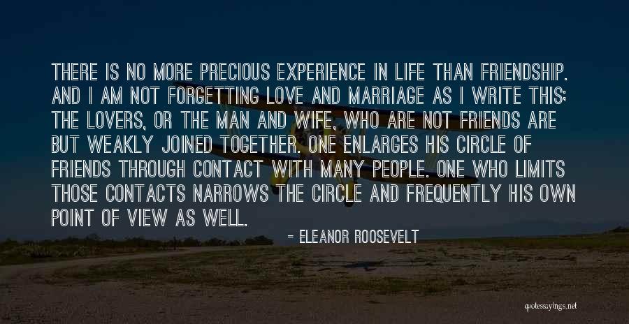 Friends Love Quotes By Eleanor Roosevelt