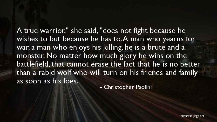 Friends Matter Quotes By Christopher Paolini