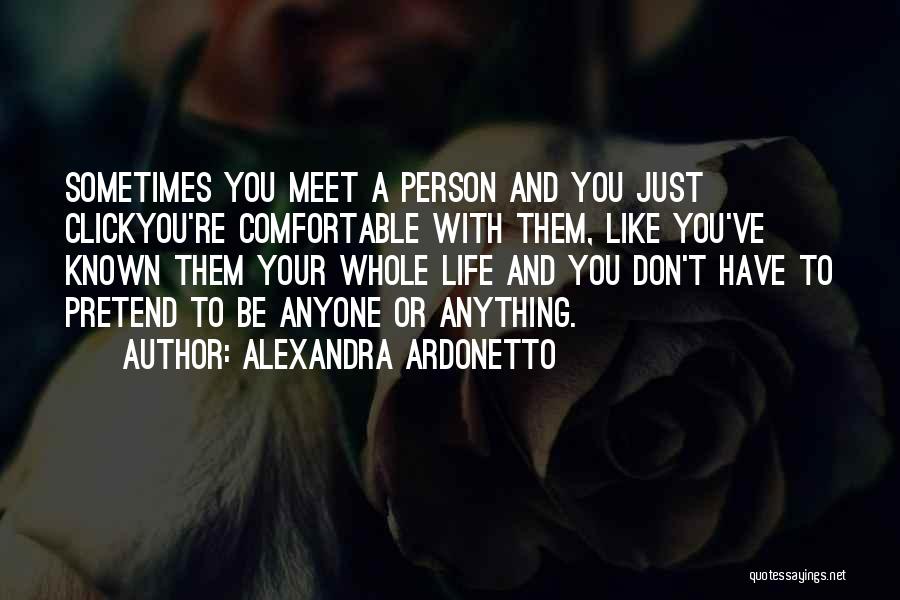 Friends Meet Quotes By Alexandra Ardonetto