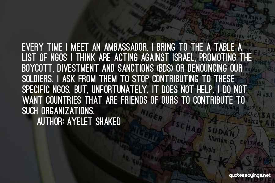 Friends Meet Quotes By Ayelet Shaked