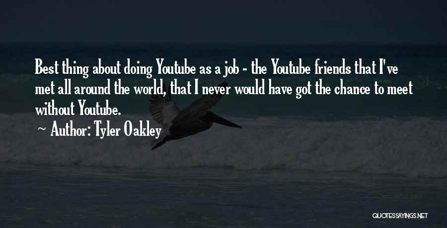 Friends Meet Quotes By Tyler Oakley