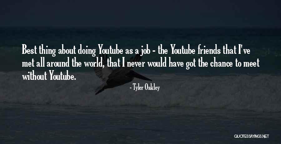 Friends Meet Quotes By Tyler Oakley Friends Meet Quotes By Tyler Oakley