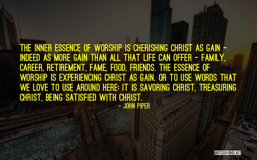 Friends More Than Family Quotes By John Piper