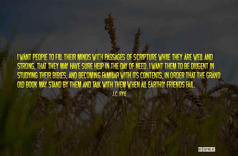 Friends Need Help Quotes By J.C. Ryle Friends Need Help Quotes By J.C. Ryle