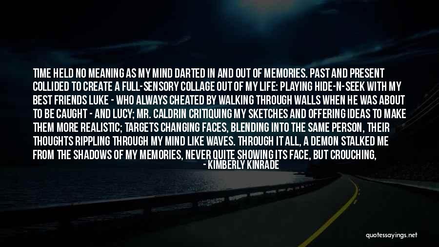 Friends Never Let Go Quotes By Kimberly Kinrade Friends Never Let Go Quotes By Kimberly Kinrade