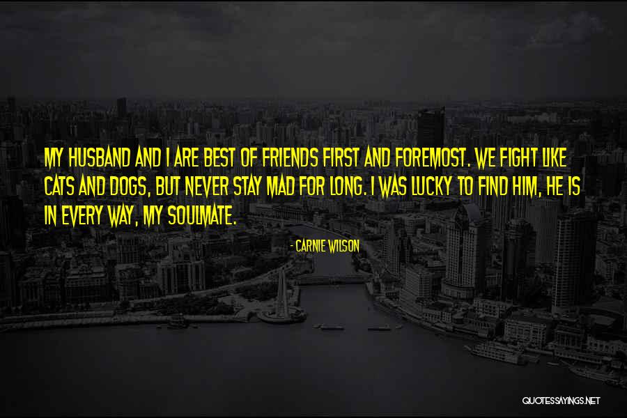 Friends Never Stay Quotes By Carnie Wilson