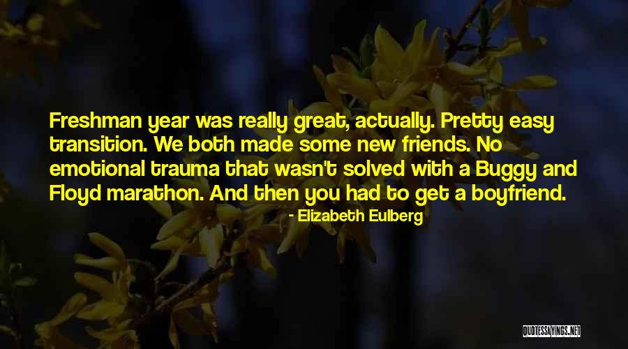 Friends New Year Quotes By Elizabeth Eulberg