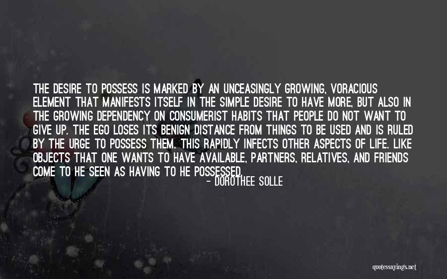 Friends Not Growing Up Quotes By Dorothee Solle Friends Not Growing Up Quotes By Dorothee Solle