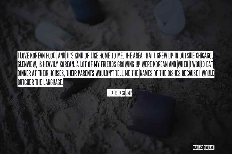 Friends Not Growing Up Quotes By Patrick Stump Friends Not Growing Up Quotes By Patrick Stump
