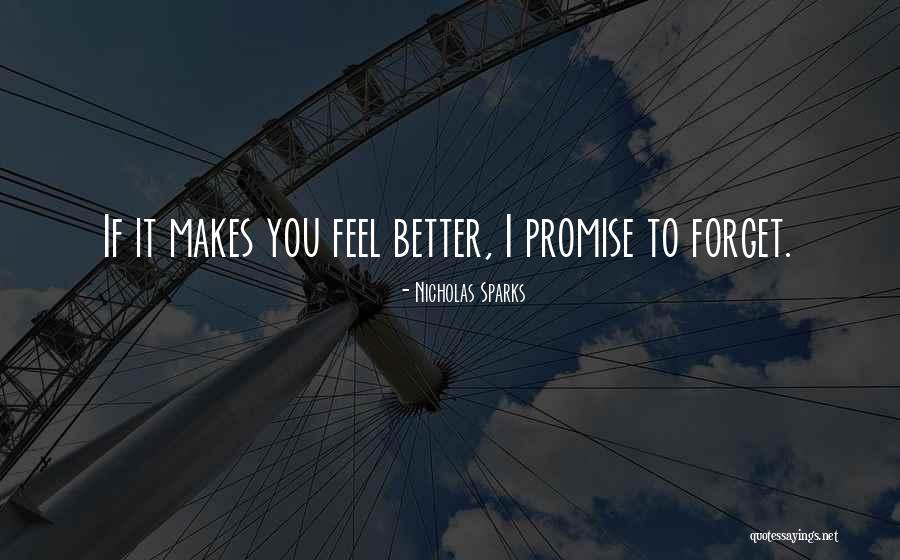 Friends Not Liking You Anymore Quotes By Nicholas Sparks Friends Not Liking You Anymore Quotes By Nicholas Sparks