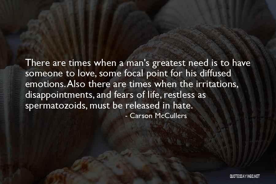 Friends Not Liking Your Boyfriend Quotes By Carson McCullers Friends Not Liking Your Boyfriend Quotes By Carson McCullers