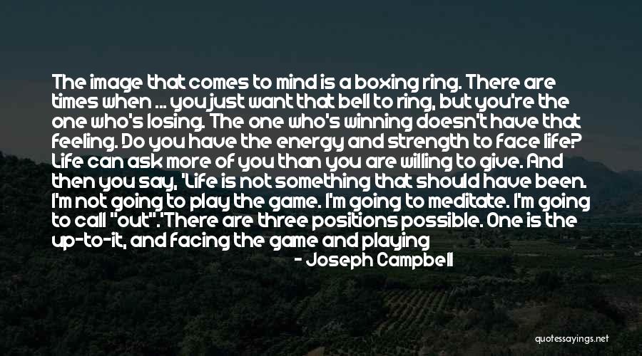 Friends Not There For You Quotes By Joseph Campbell Friends Not There For You Quotes By Joseph Campbell