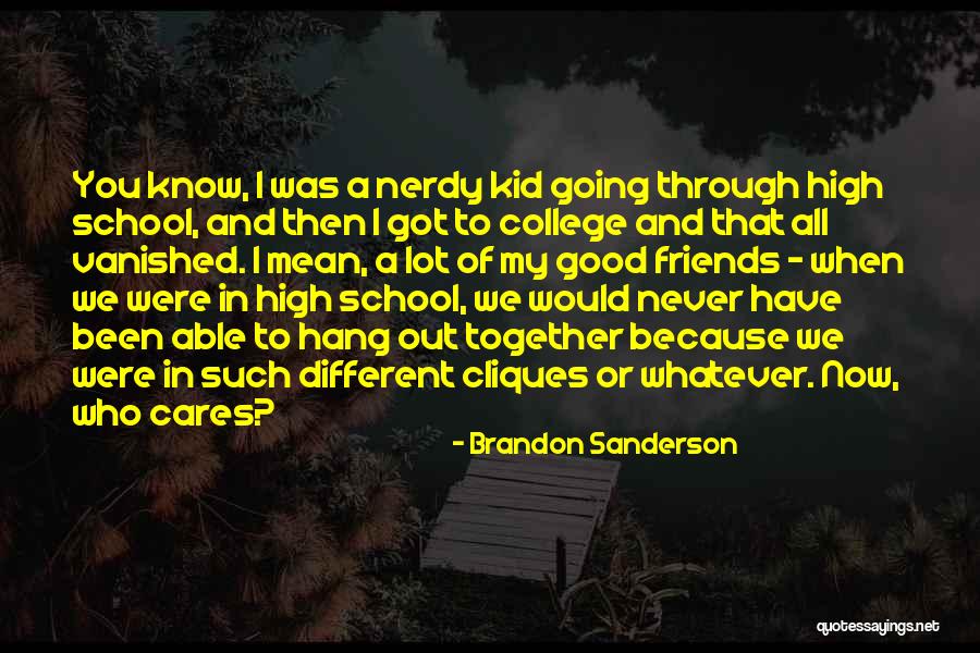 Friends Now And Then Quotes By Brandon Sanderson Friends Now And Then Quotes By Brandon Sanderson