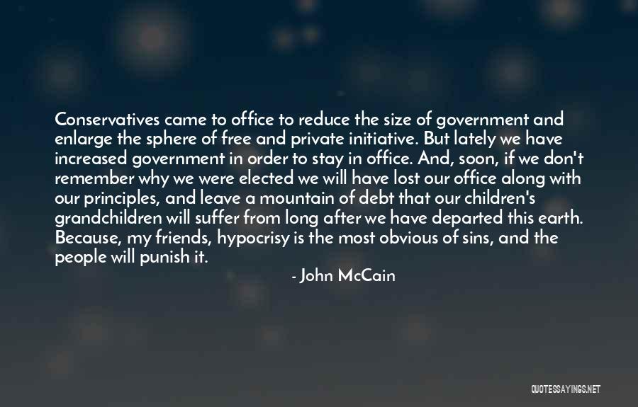 Friends Of The Earth Quotes By John McCain