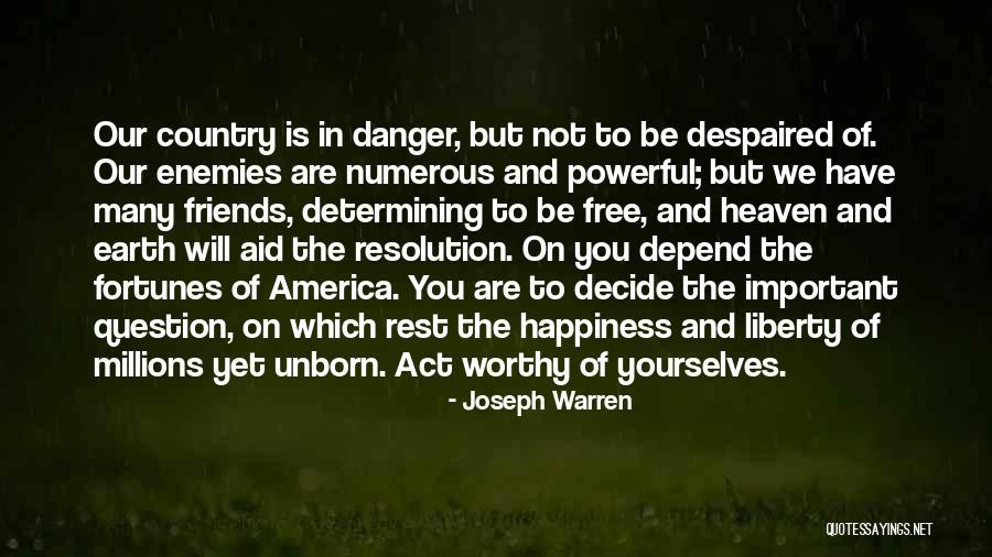 Friends Of The Earth Quotes By Joseph Warren Friends Of The Earth Quotes By Joseph Warren