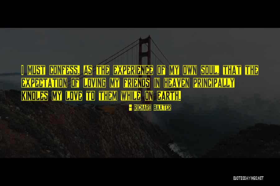 Friends Of The Earth Quotes By Richard Baxter Friends Of The Earth Quotes By Richard Baxter